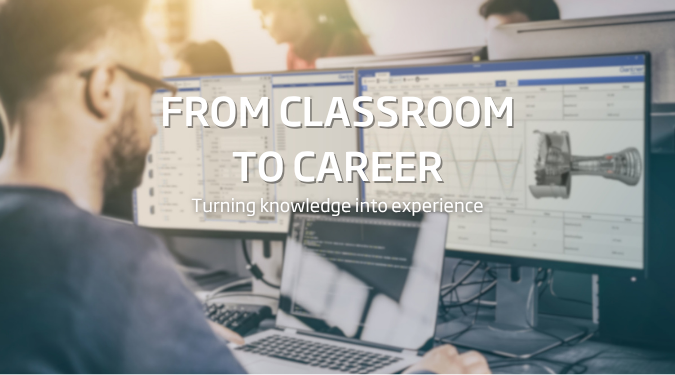 Person working at a computer workstation with multiple monitors displaying engineering software, overlaid with the text “FROM CLASSROOM TO CAREER – Turning knowledge into experience.”